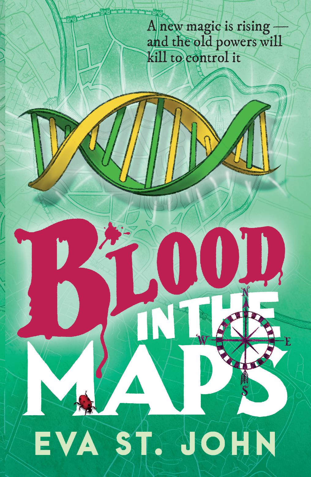 Blood in the Maps by Eva St John
