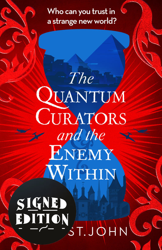 The Quantum Curators and the Enemy Within - SIGNED/RAPID DISPATCH